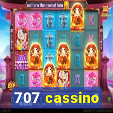 707 cassino